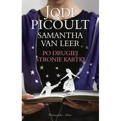 Po drugiej stronie kartki - Jodi Picoult, Van Samantha Leer