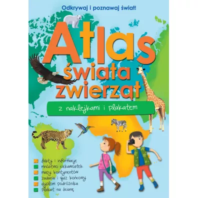 Atlas zwierz�t �wiata z naklejkami i plakatem