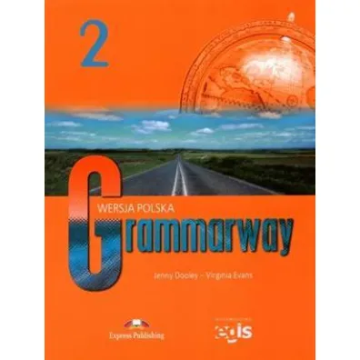 Grammarway 2. Podr�cznik. Wersja polska - Jenny Dooley, Virginia Evans