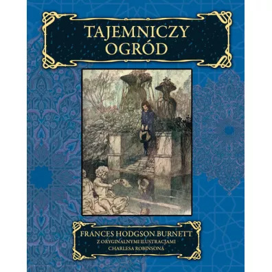 Tajemniczy ogr�d - Frances Hodgson Burnett
