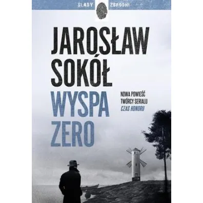 Wyspa zero. Adam Kostrzewa. Tom 1 - Jaros�aw Sok�