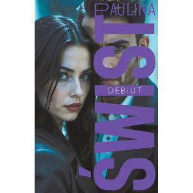 Debiut - Paulina �wist