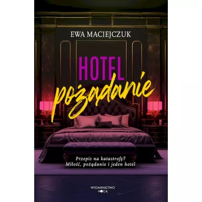 Hotel po��danie - Ewa Maciejczuk