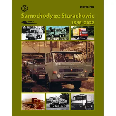 Samochody ze Starachowic 1948-2022 - Marek Kuc