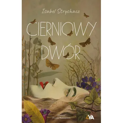 Cierniowy Dw�r - Isabel  Strychacz