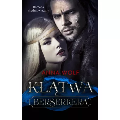 Kl�twa Berserkera - Anna Wolf