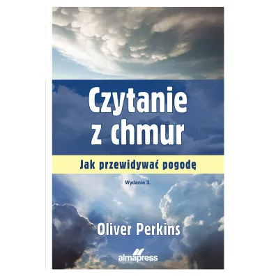 Czytanie z chmur. Jak przewidywa� pogod�