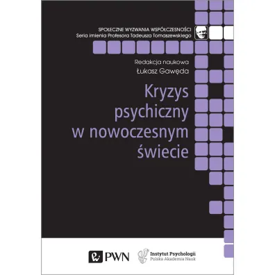 Kryzys psychiczny w nowoczesnym �wiecie - �ukasz  Gaw�da