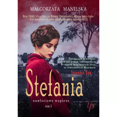Stefania. Tom 1 - Ma�gorzata  Manelska