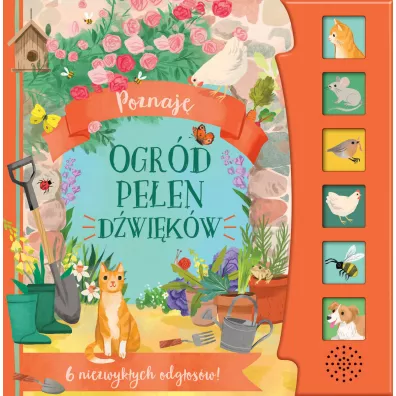 Poznaj. Ogrd peen dwikw - Kathryn  Selbert