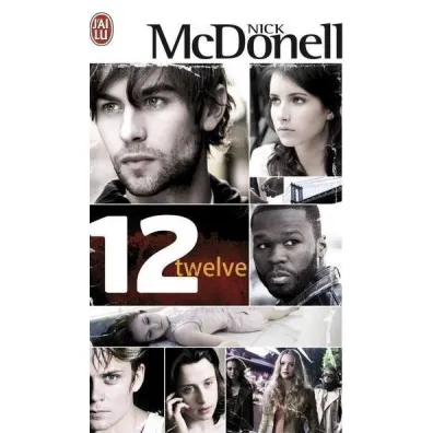 Douze - Nick McDonell