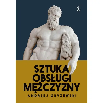 Sztuka obs�ugi m�czyzny - Andrzej Gry�ewski