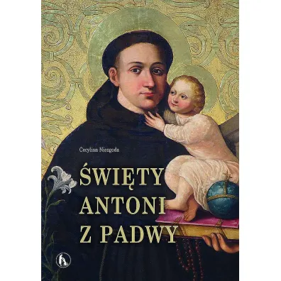 �wi�ty Antoni z Padwy - Cecylian Niezgoda