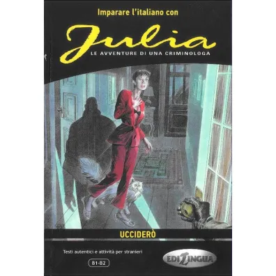 Imparare l'italiano con i fumetti: Julia - Uccider - Andrea Cagli