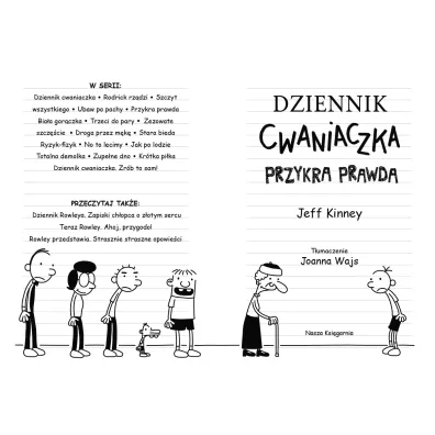 Przykra prawda. Dziennik Cwaniaczka. Tom 5