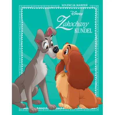 Kolekcja marze�. Disney Zakochany kundel