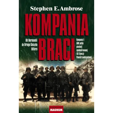 Kompania braci - Ambrose Stephen