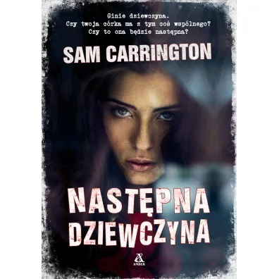 Nast�pna dziewczyna (wyd. 2019) - Sam Carrington