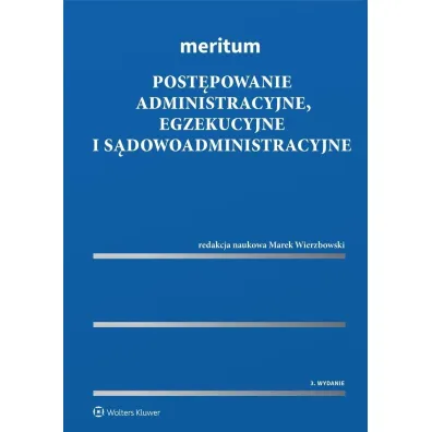 Meritum. Post�powanie administracyjne, egzekucyjne i s�dowoadministracyjne