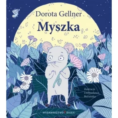 Myszka - Dorota Gellner
