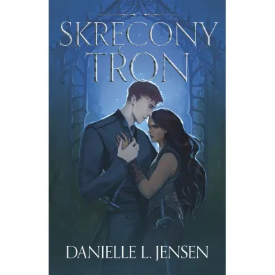 Skr�cony Tron. Cykl Kr�lestwo Mostu. Tom 5 - Danielle L. Jensen