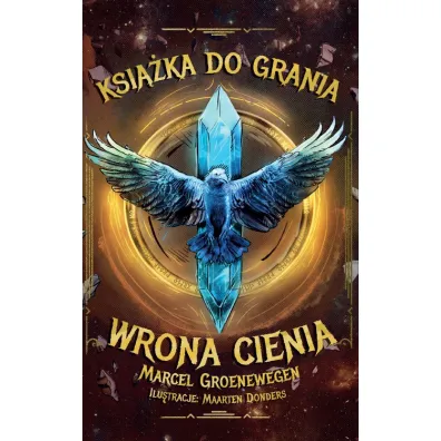 Ksi��ka do grania. Wrona Cienia - Marcel  Groenewegen