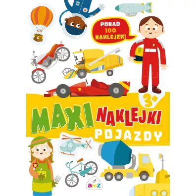 Maxinaklejki. Pojazdy - Rita Giannetti Ilustr