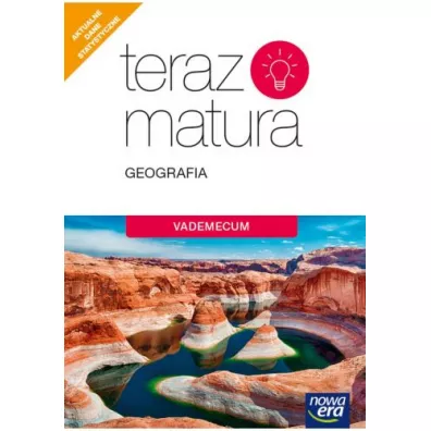 Teraz matura. Geografia. Vademecum