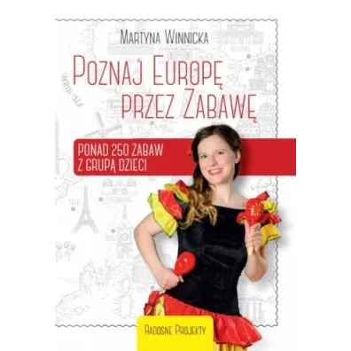 Poznaj Europ� przez Zabaw� - Martyna  Winnicka