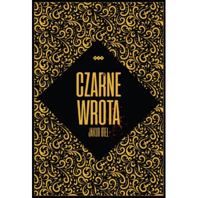 Czarne Wrota - Jakub  Biel
