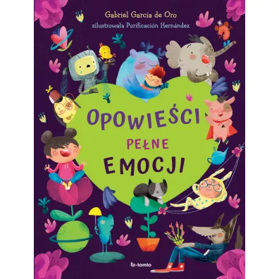 Opowie�ci pe�ne emocji - Gabriel Garc�a de Oro