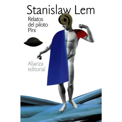 LH Lem. Relatos del piloto Pirx - Stanis�aw Lem