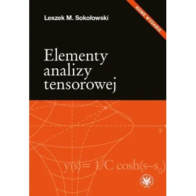 Elementy analizy tensorowej - Leszek M. Soko�owski