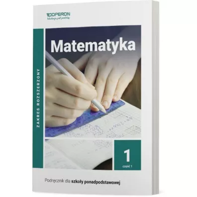 Matematyka 1. Podr�cznik. Cz�� 1. Zakres rozszerzony. Szko�a ponadpodstawowa - Henryk Paw�owski, Joanna Kar�owska-Pik, Bartosz  Szumny