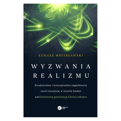 Wyzwania realizmu - �ukasz M�cis�awski