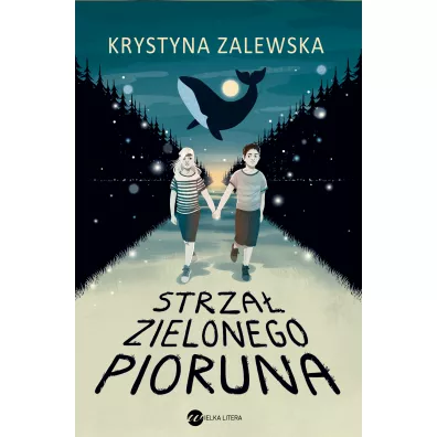 Strza zielonego pioruna - Krystyna Zalewska