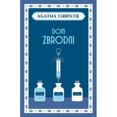 Dom zbrodni - Agatha Christie