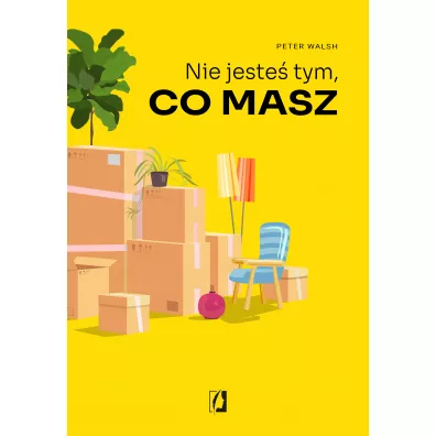 Nie jeste tym, co masz