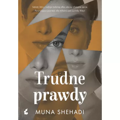 Trudne prawdy. Crki Fortuny. Tom 2 - Muna Shehadi