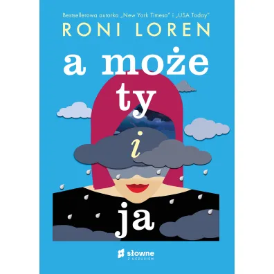 A mo�e ty i ja. Say Everything. Tom 2