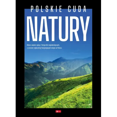 Polskie. Cuda natury