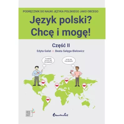 Jzyk polski? Chc i mog! Cz II (A1+) - Gaat Edyta Saga-Bielowicz Beata