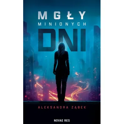 Mg�y minionych dni - Aleksandra  Z�bek