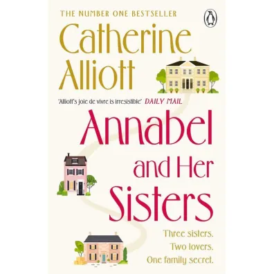 Annabel and Her Sisters wer. angielska - Catherine Alliott