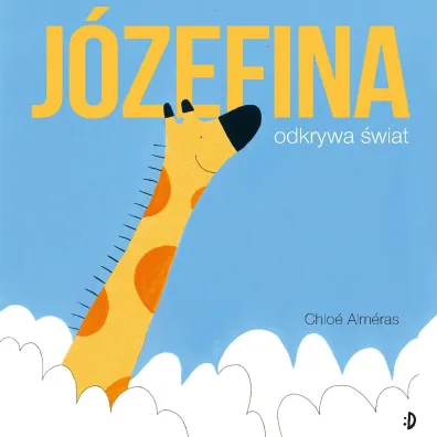 J�zefina odkrywa �wiat - Chlo� Alm�ras