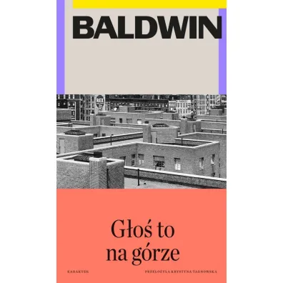 G�o� to na g�rze - James Baldwin