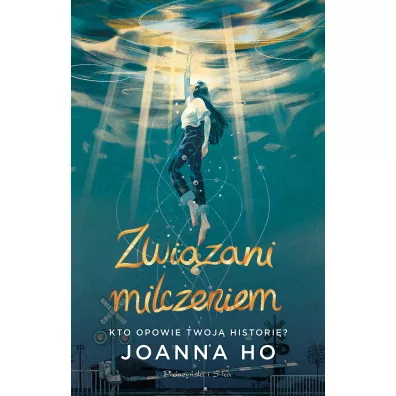 Zwi�zani milczeniem - Joanna Ho