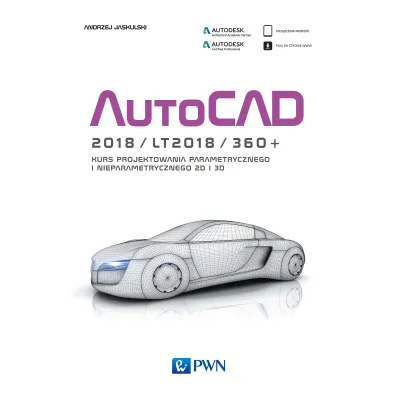 AutoCAD 2018/LT2018/360+ - Andrzej Jaskulski