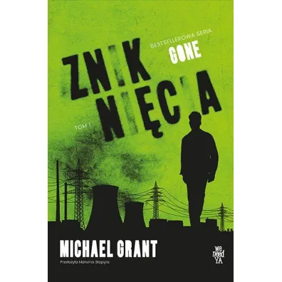 Znikni�cia. Gone. Tom 1 (barwione brzegi)