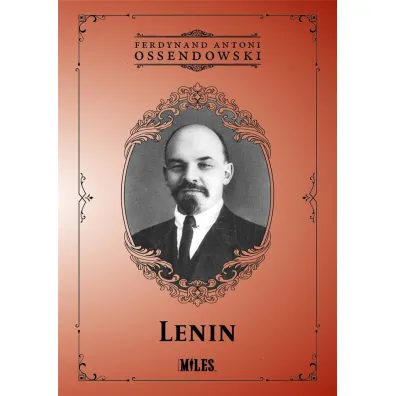Lenin - Antoni Ferdynand Ossendowski